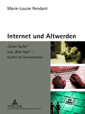 cover image of Internet und Altwerden
